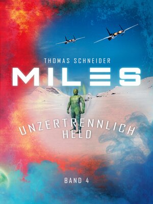 cover image of Miles--Unzertrennlich Held
